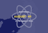 React Osaka 2025 08