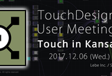 TouchDesigner User Meeting [Touch in Kansai] Vol.3