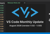VS Code Monthly Update August 2026