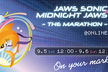 JAWS SONIC 2026 & MIDNIGHT JAWS 2026