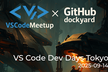 VS Code Dev Days Tokyo