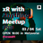 ◤xR with Anything Meetup #019◢ #xram81 #メタバース