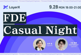 LayerX FDE Casual Night