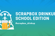 Scrapbox Drinkup School Edition