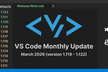 VS Code Monthly Update April 2026