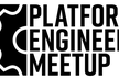 Platform Engineering Meetup #14