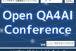 Open QA4AI Conference