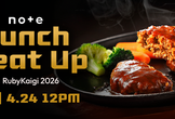 note Lunch "Meatup" at RubyKaigi 2026