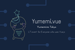 Yumemi.vue #4