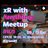 ◤xR with Anything Meetup #021◢ #xram81 #メタバース