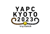 YAPC::Kyoto 2023 前日祭