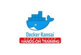 Docker Meetup Kansai Hands-on Training 19.06