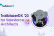 TrailblazerDX 2023 Global Gathering for Architects