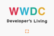 WWDC - Developer's Living