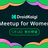 DroidKaigi Meetup for Women