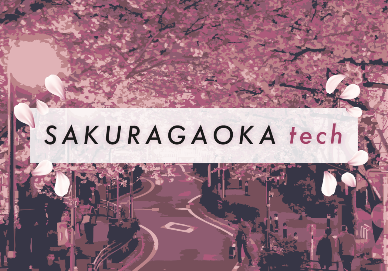 SAKURAGAOKA tech