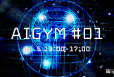 AI-GYM #01　機械学習
