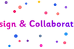 【満員御礼】Design & Collaboration