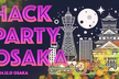 Hack Party Osaka Ⅰ