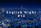 English Night #13