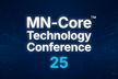 MN-Core Technology Conference 25