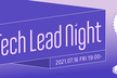 Tech Lead Night vol.0 - 各社のテックリードが、気になるテーマを徹底討論！ -