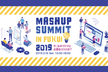 【参加無料】Mashup Summit in FUKUI 2019～今、ものづくりに必要なコトとは？