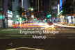 Engineering Manager Meetup #2