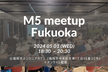M5 Japan Tour 2024 Spring 福冈 (Fukuoka|福岡) 20240501