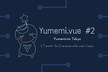 Yumemi.vue #2