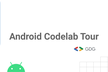 Android Codelab Tour #1