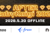 After RubyKaigi 2026 〜note・hacomono・freee〜