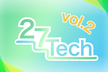 27Tech vol.2