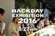 Hack Day Exhibition 2016