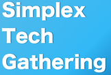 Simplex Tech Gathering vol.1 ～Flutter Talks～