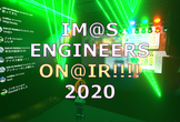 IM@S ENGINEERS ON@IR!!!! 2020
