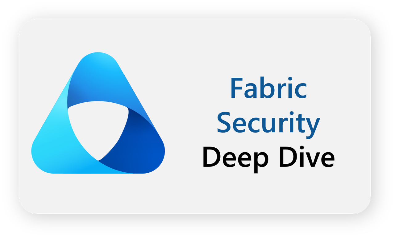 [1] Fabric Security Deep Dive [2026-01]
