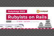 Rubyists on Rails - RubyKaigi 2023