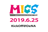 MICS（ミックス） KickOff #01