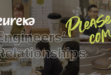 【学生限定/オンライン】Eureka Engineers' Relationships #15