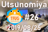 TFUG Utsunomiya #26