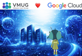 Japan VMUG + Google Cloud コラボイベント