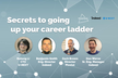 WebHack#30 Secrets to Going Up Your Career Ladder