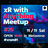 ◤xR with Anything Meetup #025◢ #xram81 #メタバース