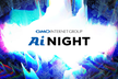 AI NIGHT