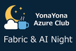 YonaYona Fabric & AI Night