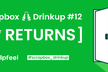 Scrapbox Drinkup #12 RETURNS