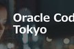 Oracle Code Tokyo
