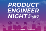 【増枠】Product Engineer Night #7 〜LT大会！〜