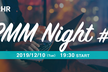 PMM Night #1